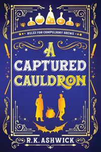 Cover image for A Captured Cauldron