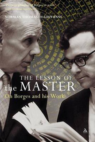 Cover image for The Lesson of the Master: On Borges and His Work