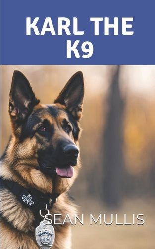 Cover image for Karl The K9