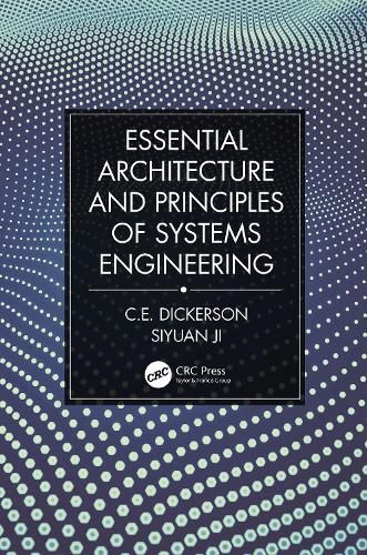 Cover image for Essential Architecture and Principles of Systems Engineering