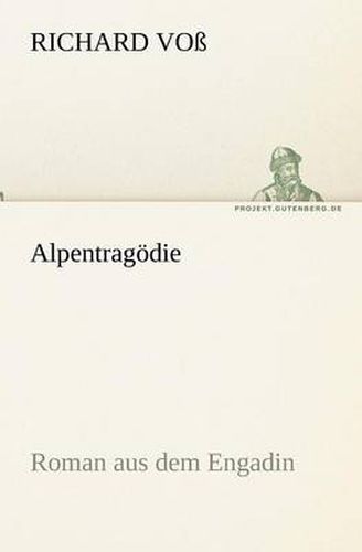 Cover image for Alpentragodie