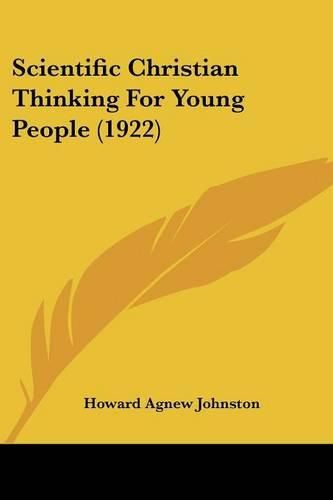 Cover image for Scientific Christian Thinking for Young People (1922)