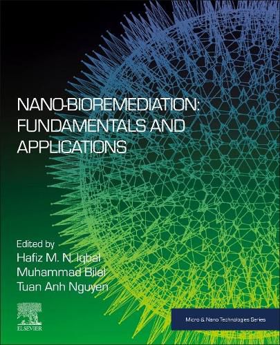 Cover image for Nano-Bioremediation: Fundamentals and Applications