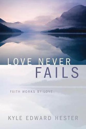 Cover image for Love Never Fails