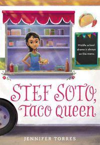 Cover image for Stef Soto, Taco Queen
