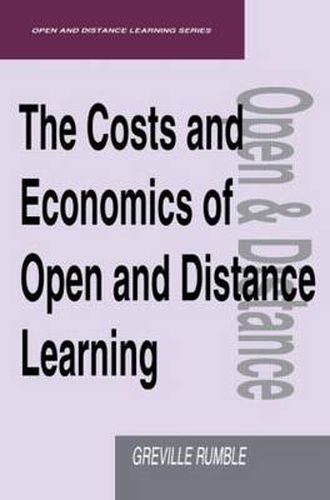 Cover image for The Costs and Economics of Open and Distance Learning