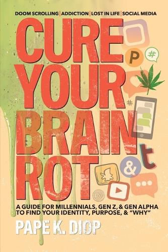 Cover image for Cure Your Brain Rot