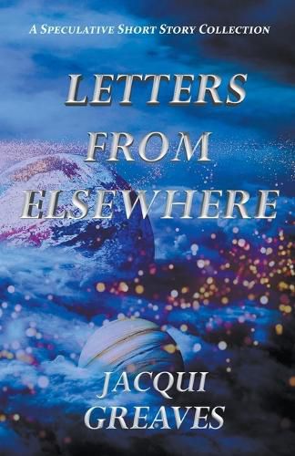 Cover image for Letters From Elsewhere