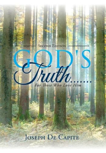 Cover image for God's Truth.......For Those Who Love Him