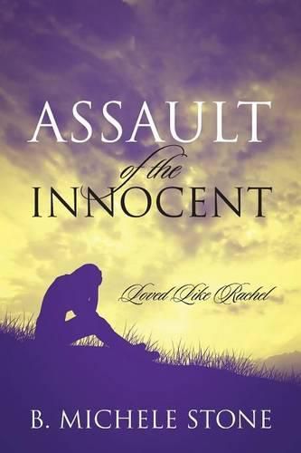 Cover image for Assault of the Innocent: Loved Like Rachel