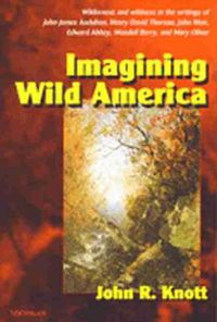 Cover image for Imagining Wild America