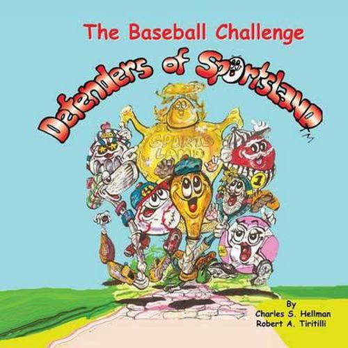 Cover image for The Baseball Challenge: Defenders of SportsLand