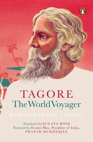 Cover image for Tagore: The World Voyager