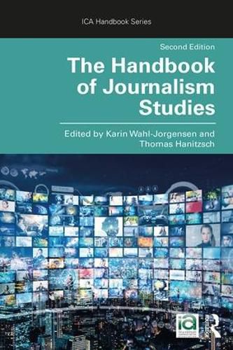 The Handbook of Journalism Studies