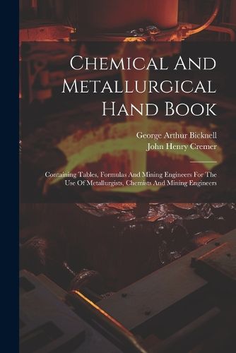 Chemical And Metallurgical Hand Book