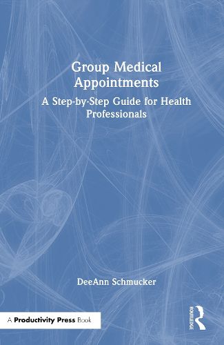 Cover image for Group Medical Appointments