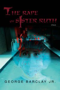 Cover image for The Rape of Sister Ruth