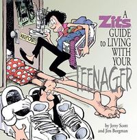 Cover image for A Zits Guide to Living with Your Teenager, 23