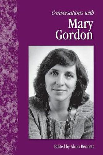 Conversations with Mary Gordon