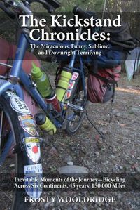 Cover image for The Kickstand Chronicles