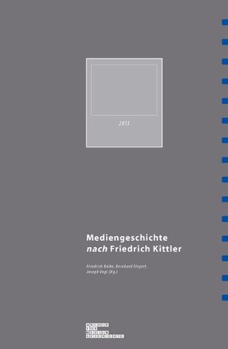 Cover image for Mediengeschichte Nach Friedrich Kittler