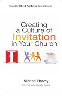 Cover image for Creating a Culture of Invitation in Your Church