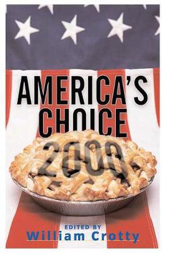 Cover image for America's Choice 2000: Entering A New Millenium