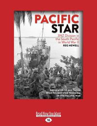 Cover image for Pacific Star: 3NZ Division in the South Pacific in World War II