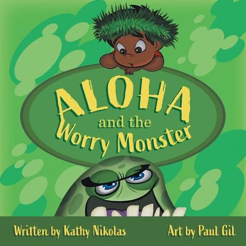 Cover image for Aloha and the Worry Monster