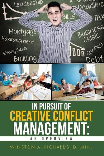 Cover image for In Pursuit of Creative Conflict Management: An Overview