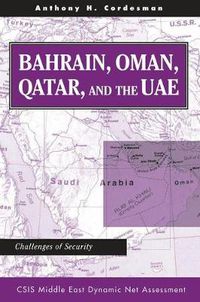 Cover image for Bahrain, Oman, Qatar, And The Uae: Challenges Of Security
