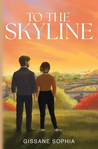 Cover image for To the Skyline