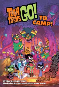 Cover image for Teen Titans Go! to Camp