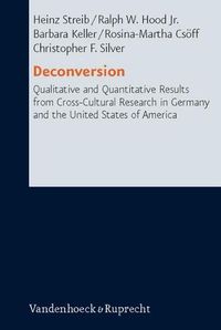 Cover image for Deconversion: Qualitative and Quantitative Results from Cross-Cultural Research in Germany and the United States of America