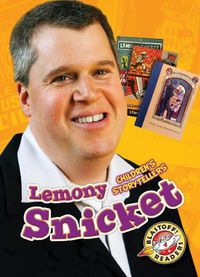 Cover image for Lemony Snicket: Children's Storytellers
