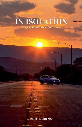 Cover image for In Isolation Getting Through COVID19 Anthology