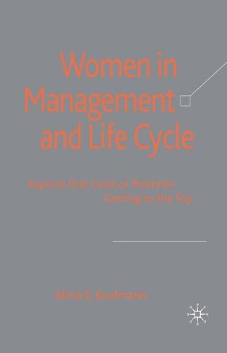 Cover image for Women in Management and Life Cycle: Aspects that Limit or Promote Getting to the Top