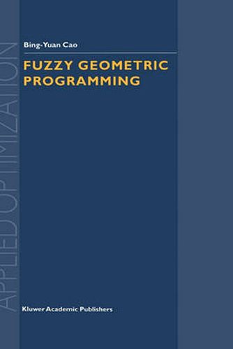 Cover image for Fuzzy Geometric Programming