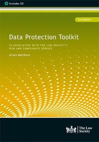 Data Protection Toolkit: 2nd edition