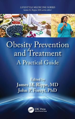 Cover image for Obesity Prevention and Treatment: A Practical Guide