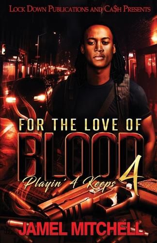 Cover image for For The Love of Blood 4