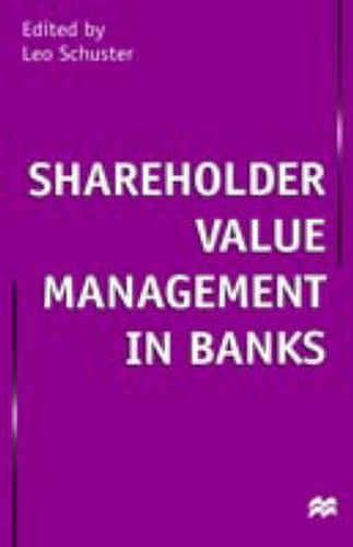 Cover image for Shareholder Value Management in Banks