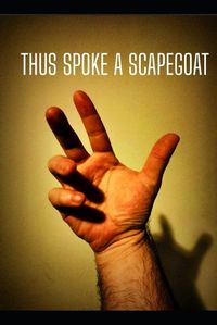 Cover image for Thus Spoke A Scapegoat