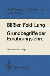 Cover image for Grundbegriffe der Ernahrungslehre