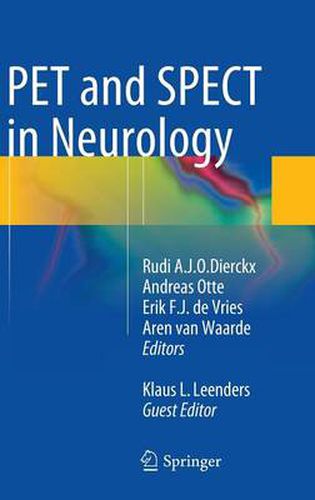 PET and SPECT in Neurology