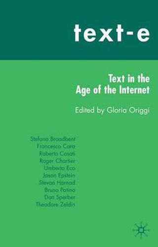 Cover image for Text-E: Text in the Age of the Internet