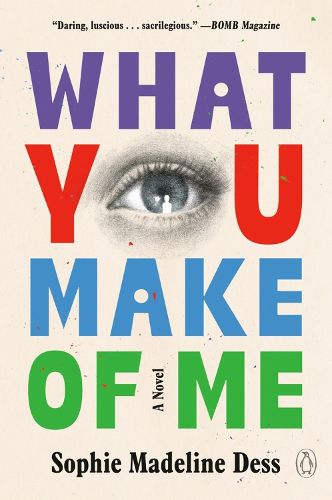 Cover image for What You Make of Me