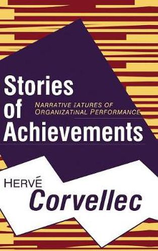 Cover image for Stories of Achievements: Narrative Features of Organizational Performance