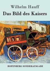 Cover image for Das Bild des Kaisers