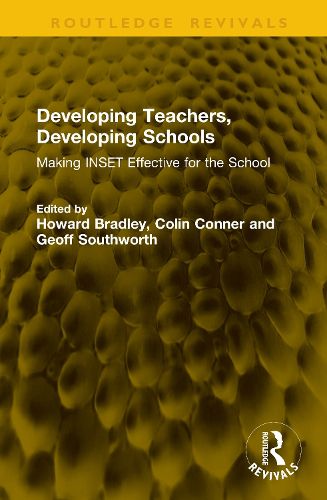 Developing Teachers, Developing Schools